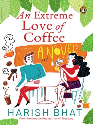 cover image of An Extreme Love of Coffee